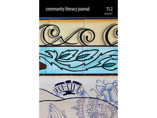 Community Literacy Journal 11.2 (Spring 2017)