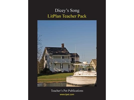 Litplan Teacher Pack: Dicey's Song