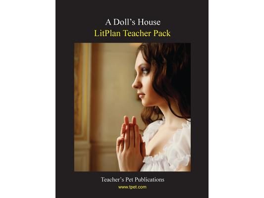 Litplan Teacher Pack: A Doll's House