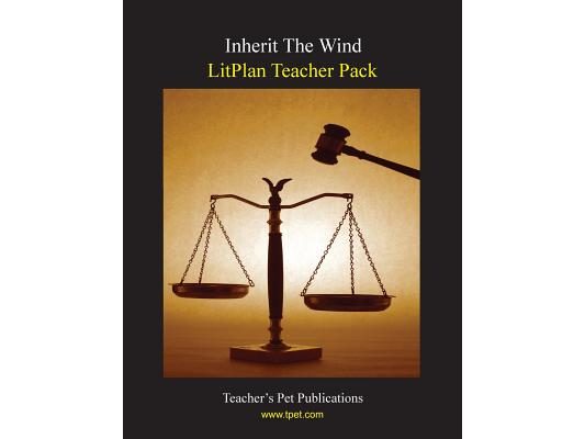 Litplan Teacher Pack: Inherit the Wind