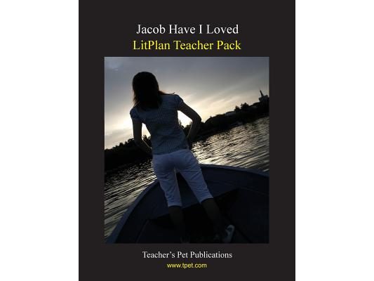 Litplan Teacher Pack: Jacob Have I Loved
