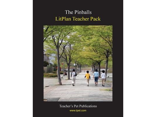 Litplan Teacher Pack: The Pinballs