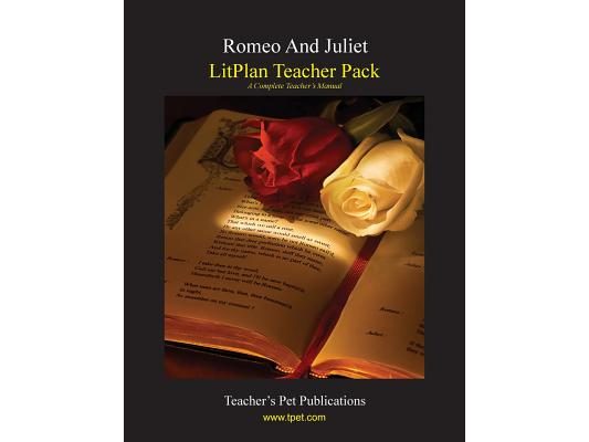 Litplan Teacher Pack: Romeo and Juliet