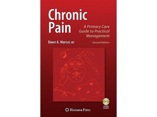 Chronic Pain: A Primary Care Guide to Practical Management [With CDROM]