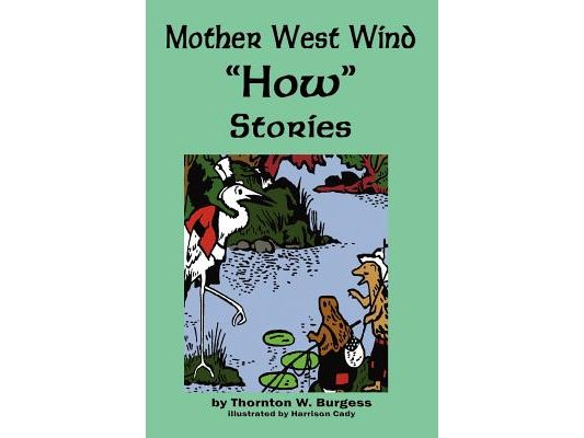 Mother West Wind 'How' Stories