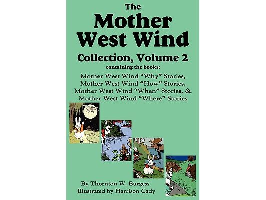 The Mother West Wind Collection, Volume 2, Burgess