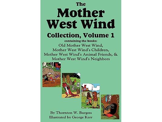 The Mother West Wind Collection, Volume 1
