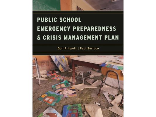 Public School Emergency Preparedness and Crisis Management Plan