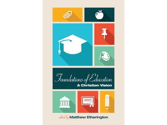 Foundations of Education