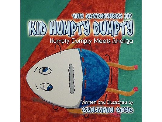 The Adventures of Kid Humpty Dumpty: Humpty Dumpty Meets Shellga