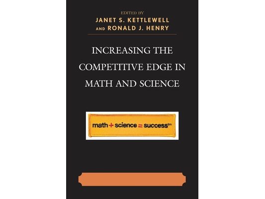 Increasing the Competitive Edge in Math and Science