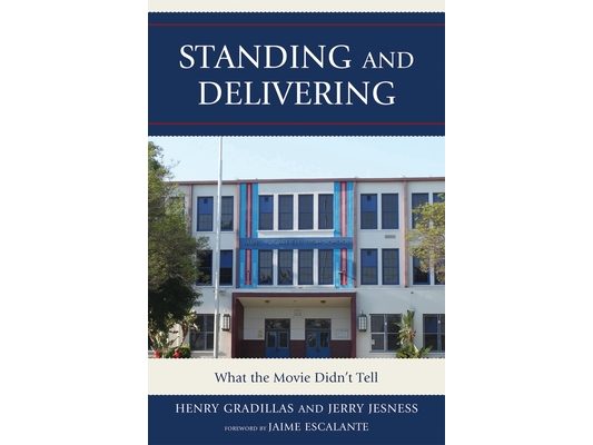 Standing and Delivering: What the Movie Didn't Tell