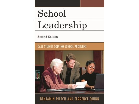 School Leadership: Case Studies Solving School Problems
