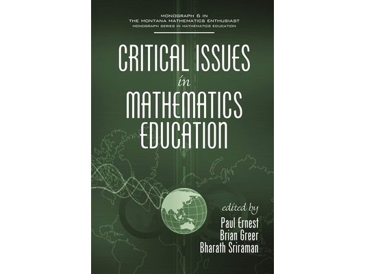 Critical Issues In Mathematics Education (HC)