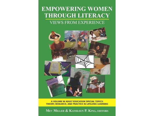Empowering Women Through Literacy: Views from Experience