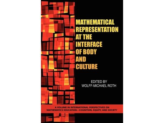 Mathematical Representation at the Interface of Body and Culture (HC)