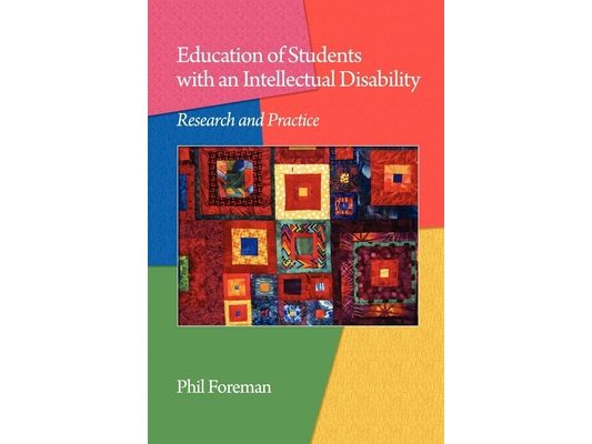 Education of Students with an Intellectual Disability: Research and Practice (PB)