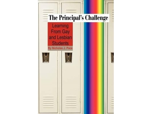 The Principal's Challenge: Learning from Gay and Lesbian Students (PB)