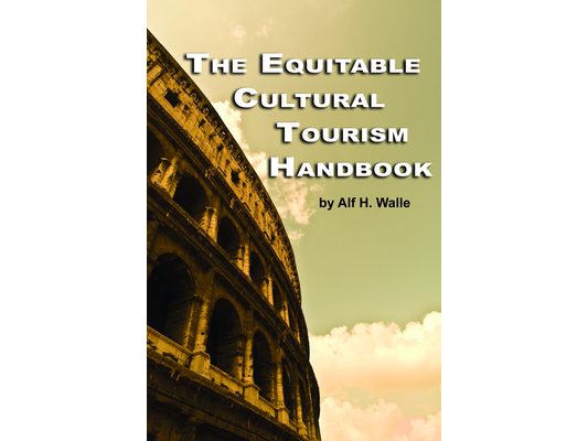 The Equitable Cultural Tourism Handbook (Hc)