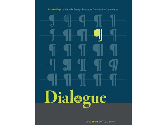 Dialogue: Proceedings of the Aiga Design Educators Community Conferences: Shift