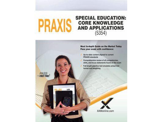 2017 Praxis Special Education: Core Knowledge and Applications (5354)