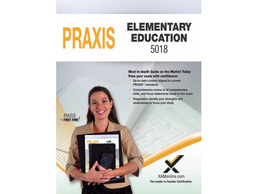 2017 Praxis Elementary Education: Content Knowledge (5018)