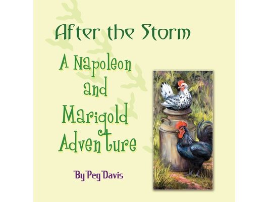 After the Storm: A Napoleon and Marigold Adventure