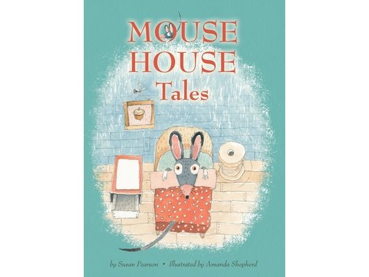 Mouse House Tales