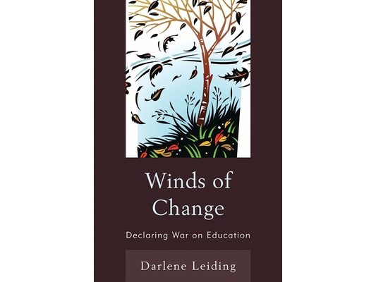 Winds of Change: Declaring War on Education