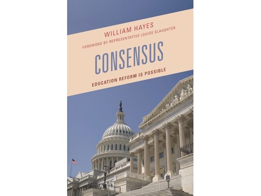 Consensus: Education Reform Is Possible