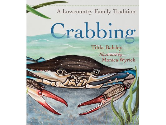 Crabbing: A Lowcountry Family Tradition