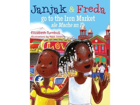 Janjak and Freda Go to the Iron Market