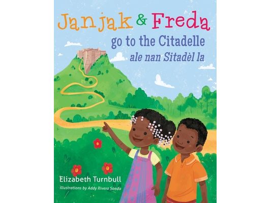 Janjak and Freda Go to the Citadelle