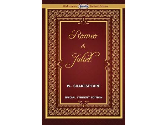Romeo and Juliet (Special Edition for Students)