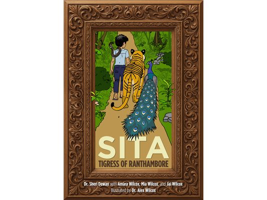 Sita: Tigress of Ranthambore