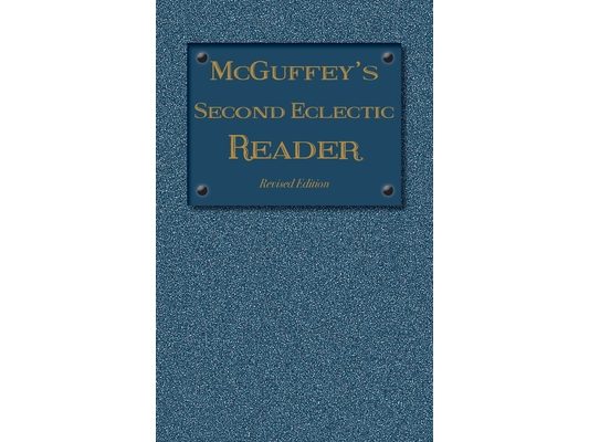 McGuffey's Second Eclectic Reader: Revised Edition (1879)