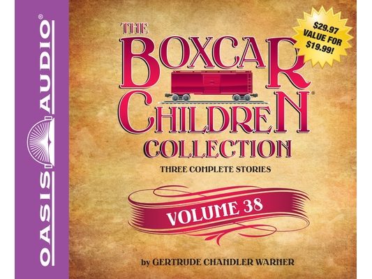 The Boxcar Children Collection, Volume 38: The Ghost in the First Row/The Box That Watch Found/A Horse Named Dragon