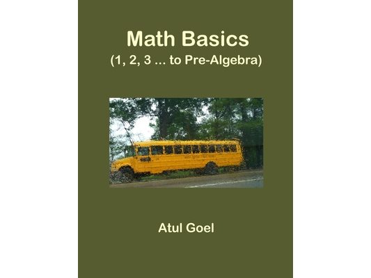 Math Basics (1, 2, 3 ... to Pre-Algebra)