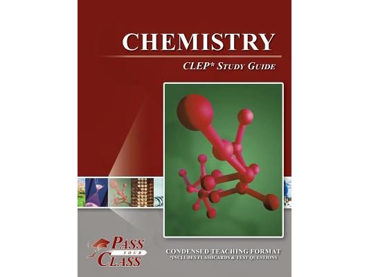 Chemistry CLEP Test Study Guide
