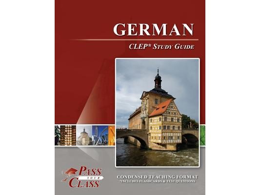 German CLEP Test Study Guide