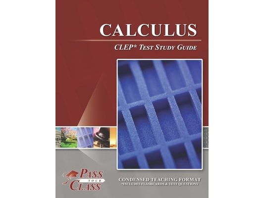 Calculus CLEP Test Study Guide