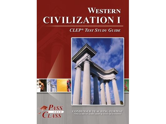 Western Civilization I CLEP Test Study Guide