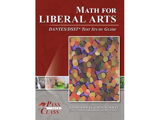 Math for Liberal Arts DANTES / DSST Test Study Guide