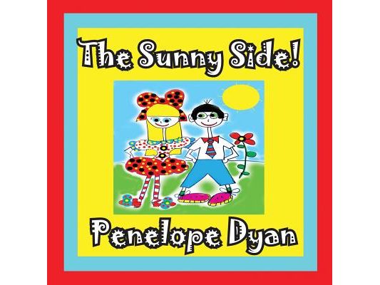 The Sunny Side!