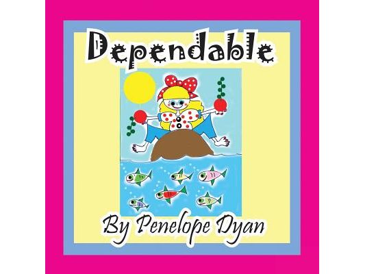 Dependable