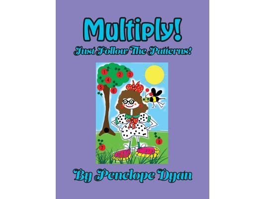 Multiply! Just Follow The Patterns!