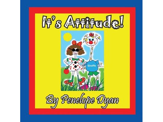 It's Attitude!