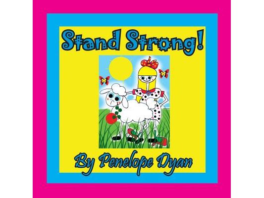 Stand Strong!