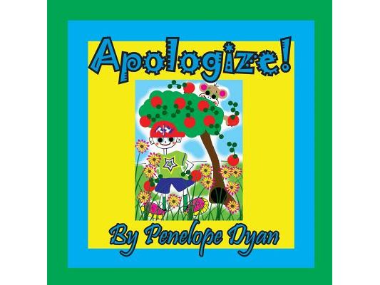 Apologize!