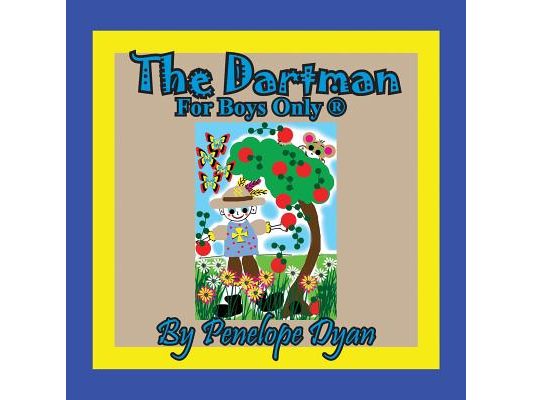 The Dartman -- For Boys Only (R)
